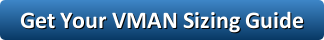 VMAN Sizing Guide.png